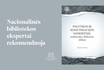 Knygos „Politikos ir komunikacijos sankirtoje“ pristatymas 
